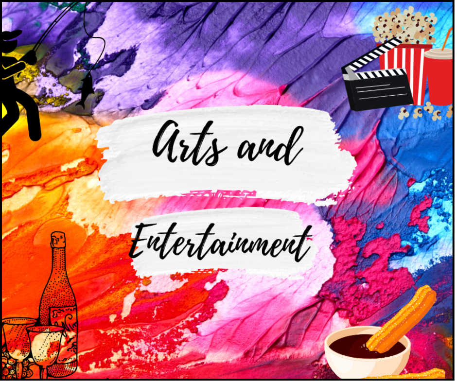 all things arts and entertainment